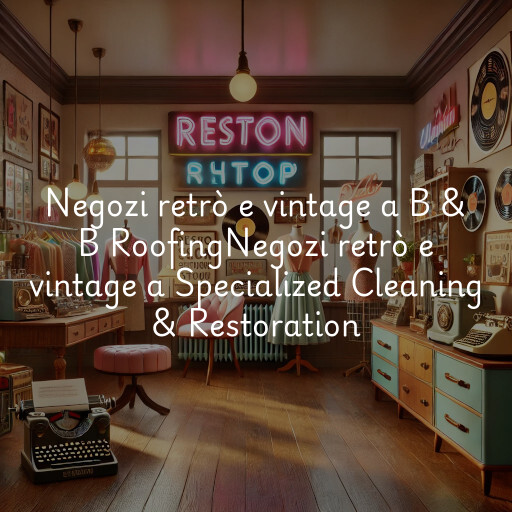 Negozi retrò e vintage a