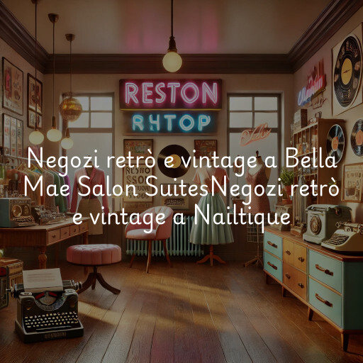 Negozi retrò e vintage a