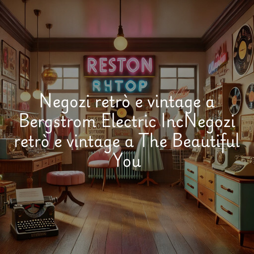 Negozi retrò e vintage a