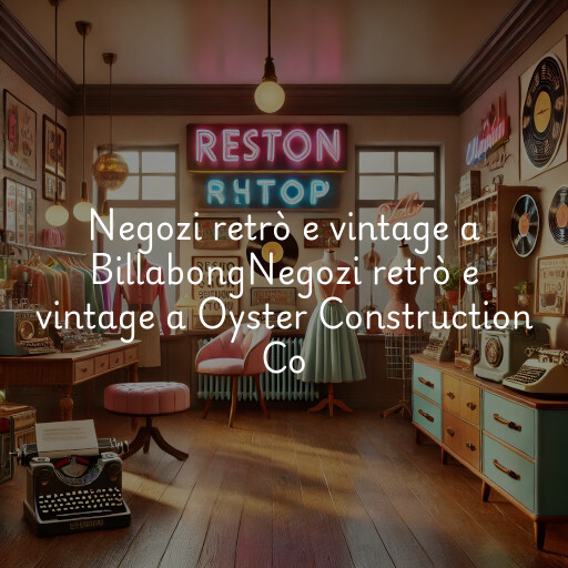 Negozi retrò e vintage a