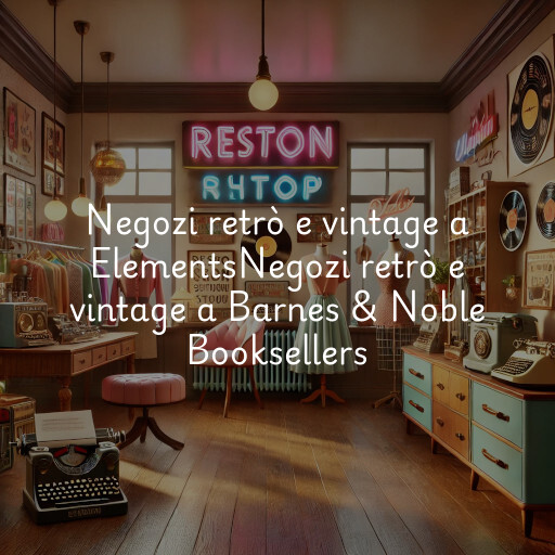 Negozi retrò e vintage a