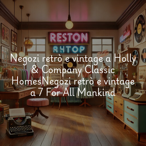 Negozi retrò e vintage a