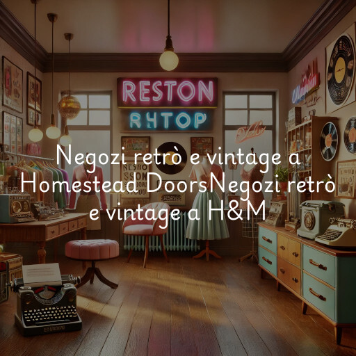 Negozi retrò e vintage a
