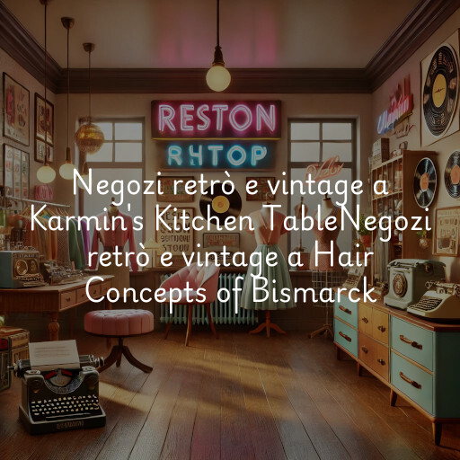 Negozi retrò e vintage a