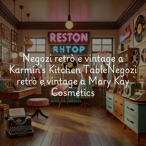 Negozi retrò e vintage a