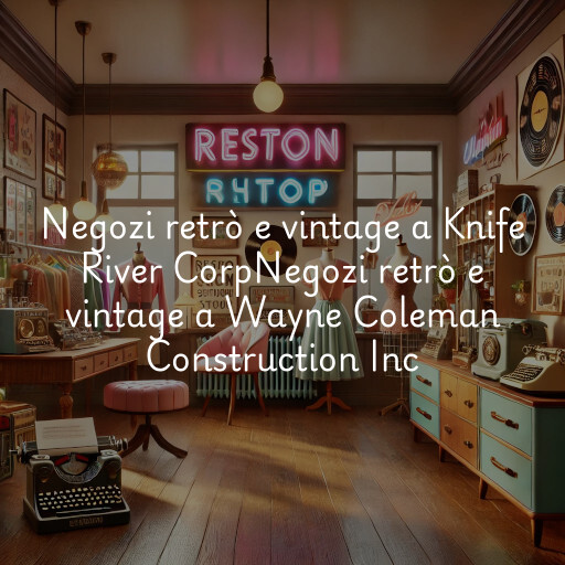 Negozi retrò e vintage a