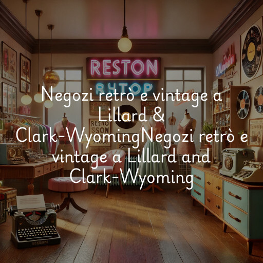 Negozi retrò e vintage a