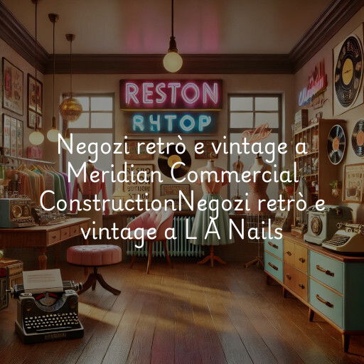 Negozi retrò e vintage a