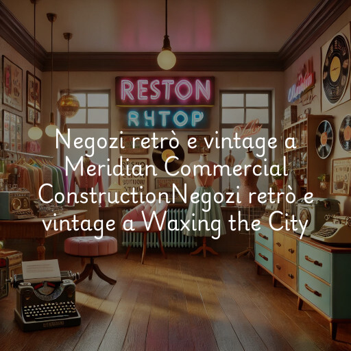 Negozi retrò e vintage a
