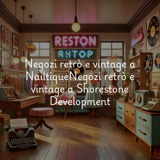 Negozi retrò e vintage a