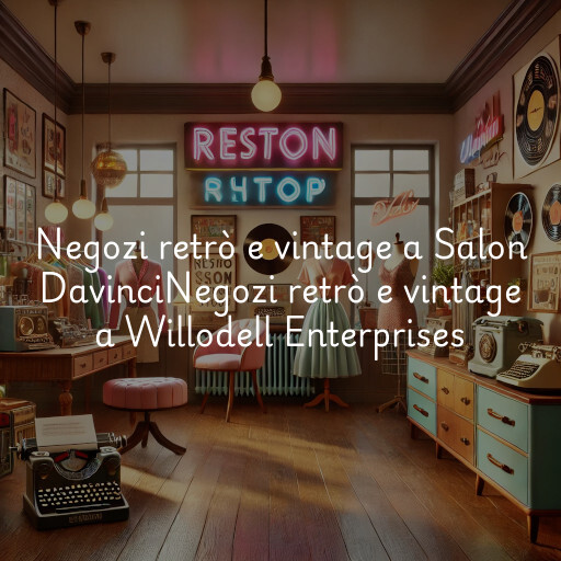 Negozi retrò e vintage a
