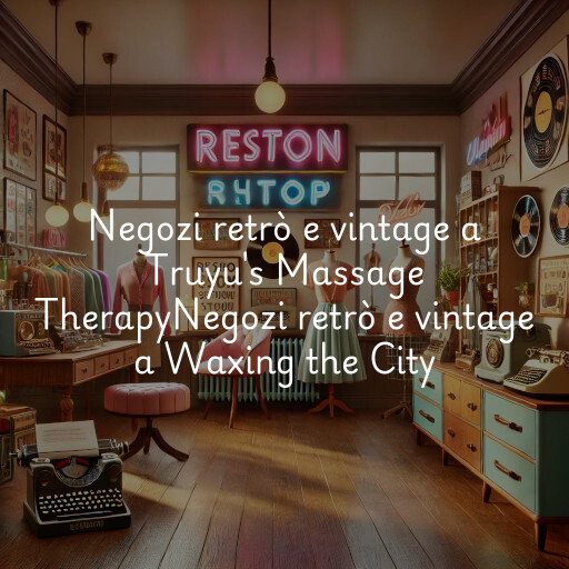Negozi retrò e vintage a