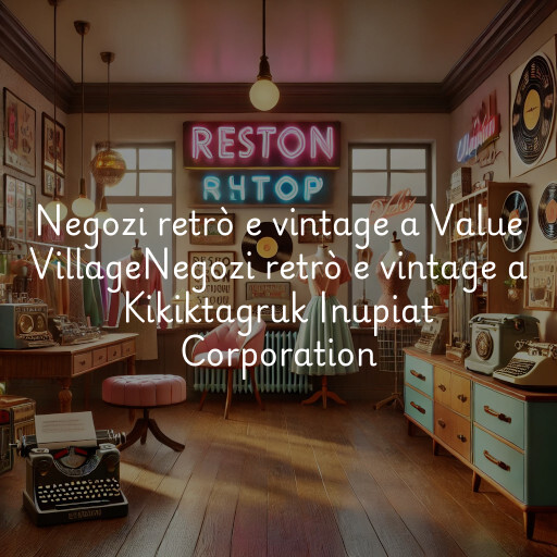 Negozi retrò e vintage a