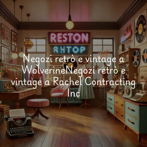 Negozi retrò e vintage a