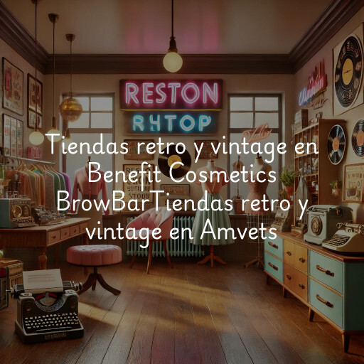 Tiendas retro y vintage en