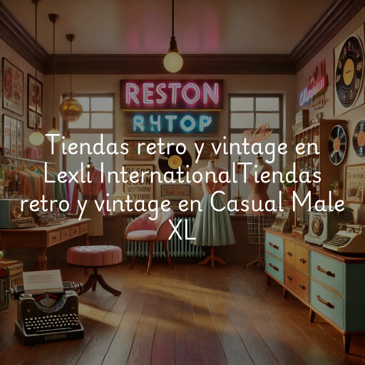 Tiendas retro y vintage en