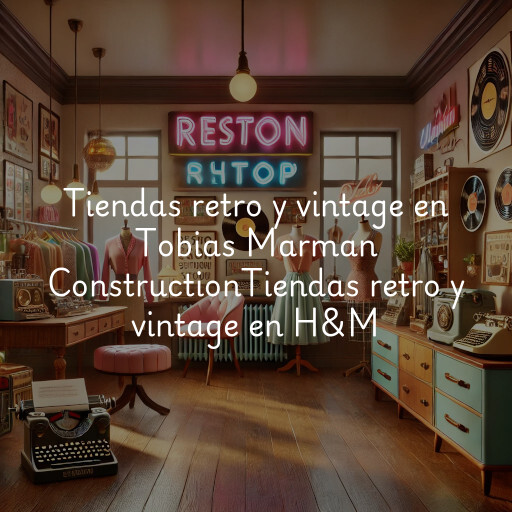 Tiendas retro y vintage en