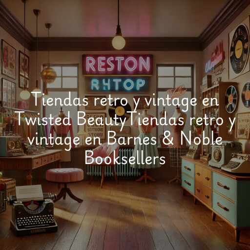 Tiendas retro y vintage en