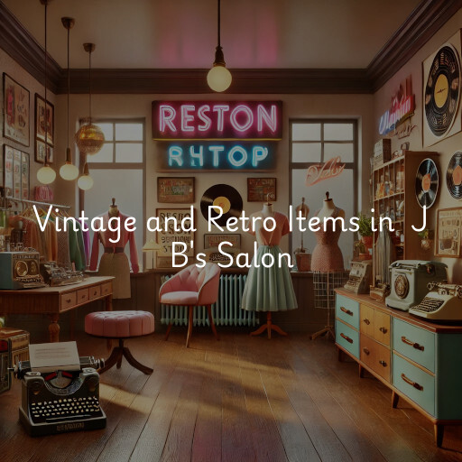 Vintage and Retro Items at  J B's Salon