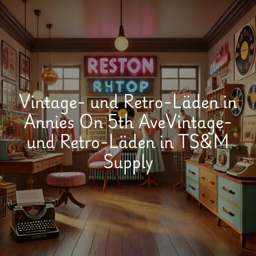 Vintage- und Retro-Läden in