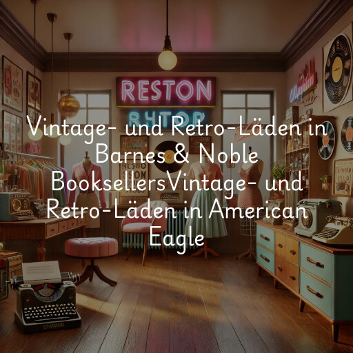 Vintage- und Retro-Läden in