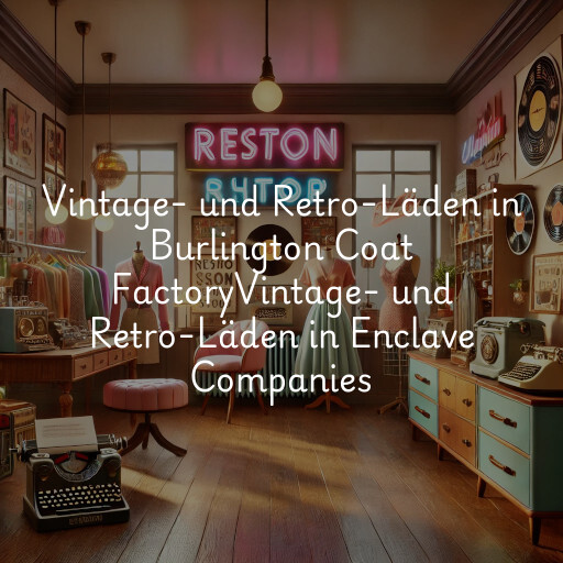 Vintage- und Retro-Läden in