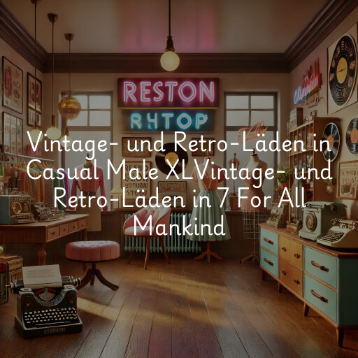 Vintage- und Retro-Läden in
