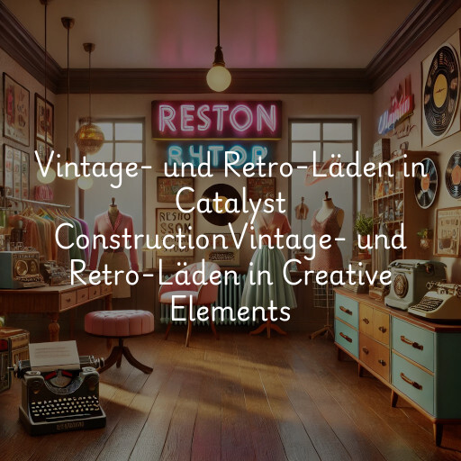 Vintage- und Retro-Läden in
