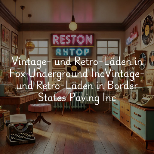 Vintage- und Retro-Läden in
