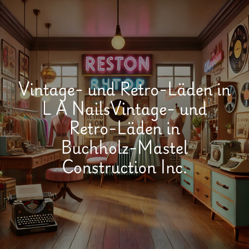 Vintage- und Retro-Läden in