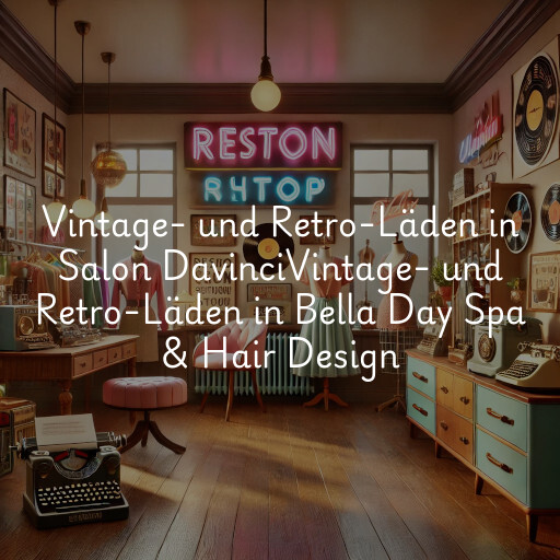 Vintage- und Retro-Läden in
