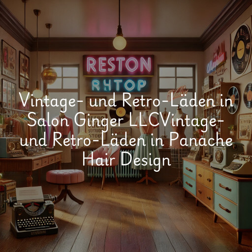 Vintage- und Retro-Läden in