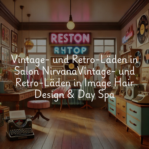 Vintage- und Retro-Läden in